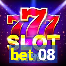 bet 08